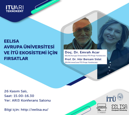 EELISA Avrupa Üniversitesi ve İTÜ Ekosistemi için Fırsatlar