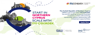 KKTC’nin Yenilikçi Girişimleri İTÜ Çekirdek ile Ölçeklenecek