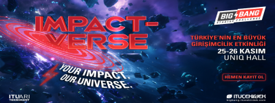 Big Bang Startup Challenge Bu Yıl 25-26 Kasım’da UNIQ İstanbul’da Gerçekleştirilecek!